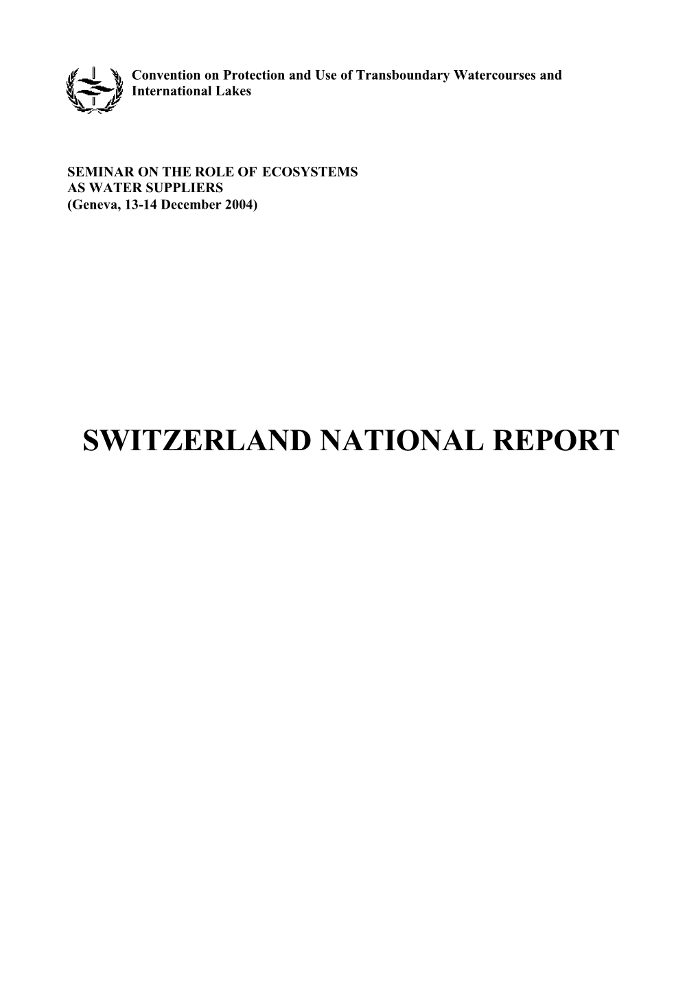 Switzerland National Report