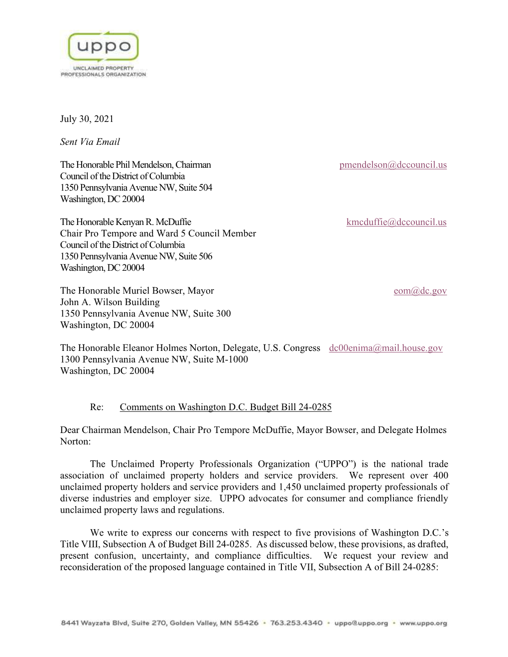 July 30, 2021 Sent Via Email the Honorable Phil Mendelson, Chairman Pmendelson@Dccouncil.Us Council of the District of Columbia