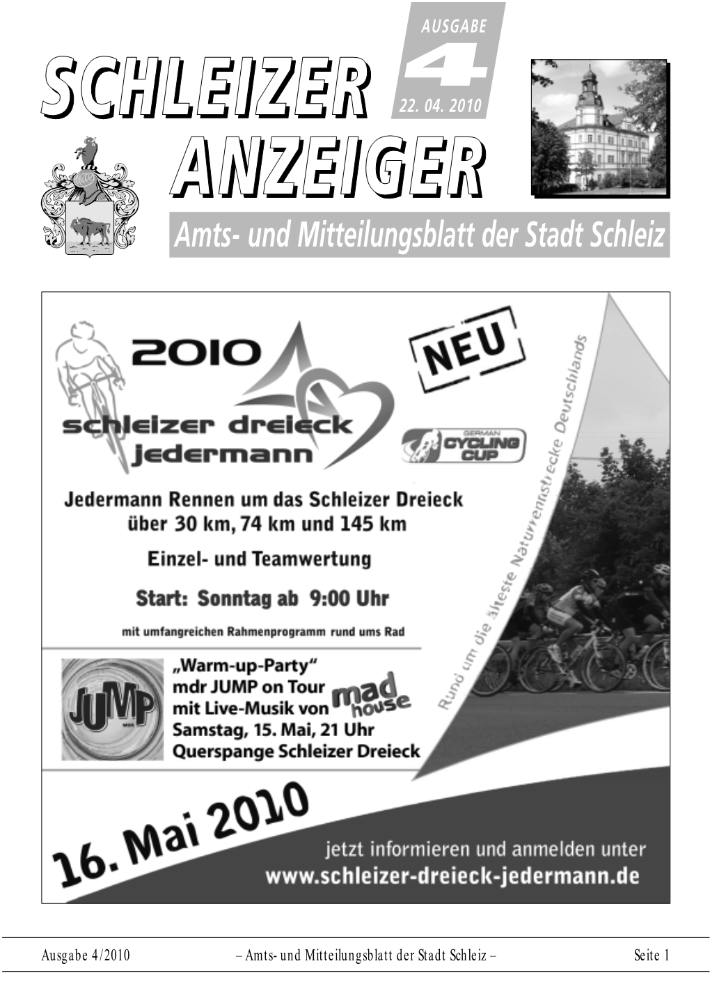 Ausgabe 4/2010 – Amts- Und Mitteilungsblatt Der Stadt Schleiz – Seite 1 SCHLEIZER DREIECK JEDERMANN