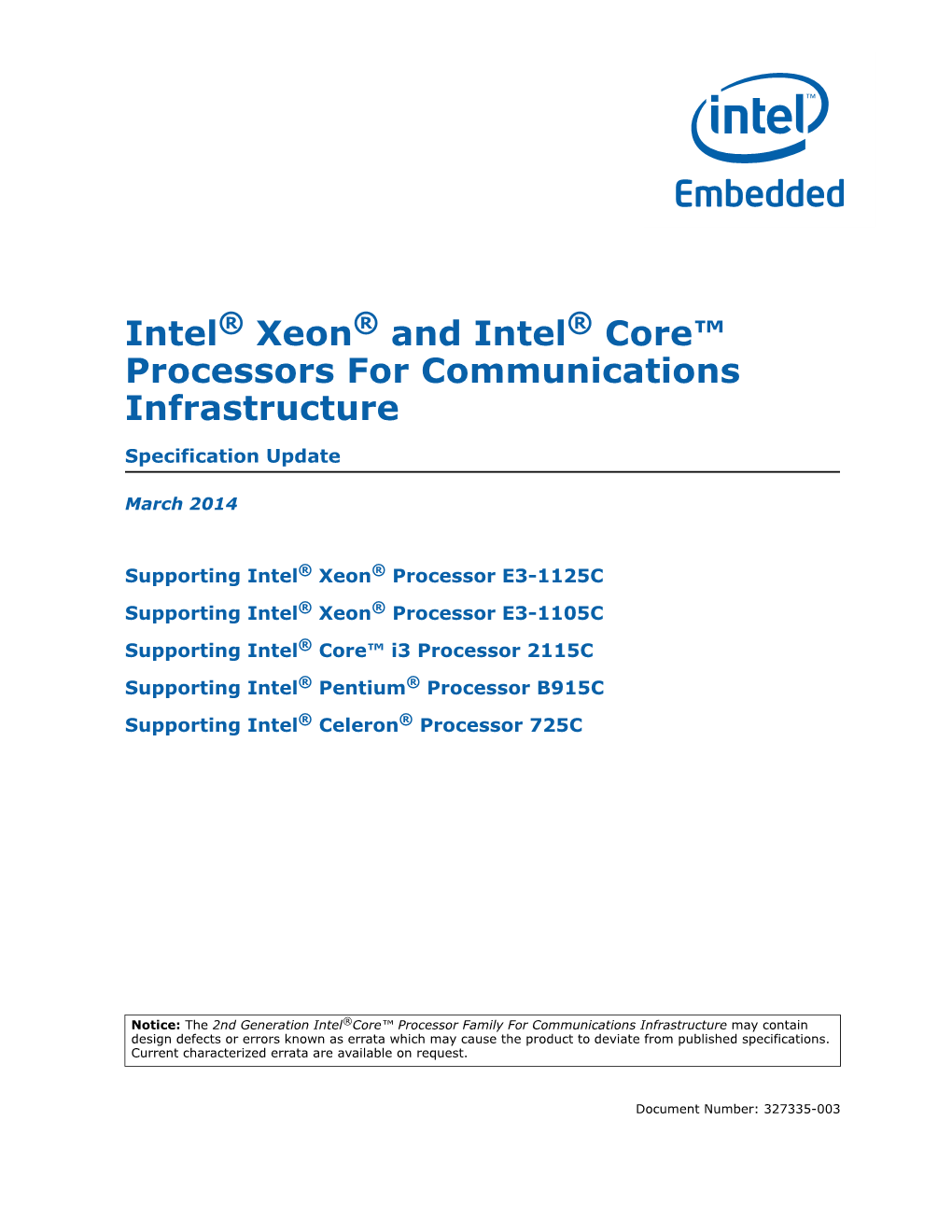 Intel® Xeon® and Intel® Core™ Processors for Commnications