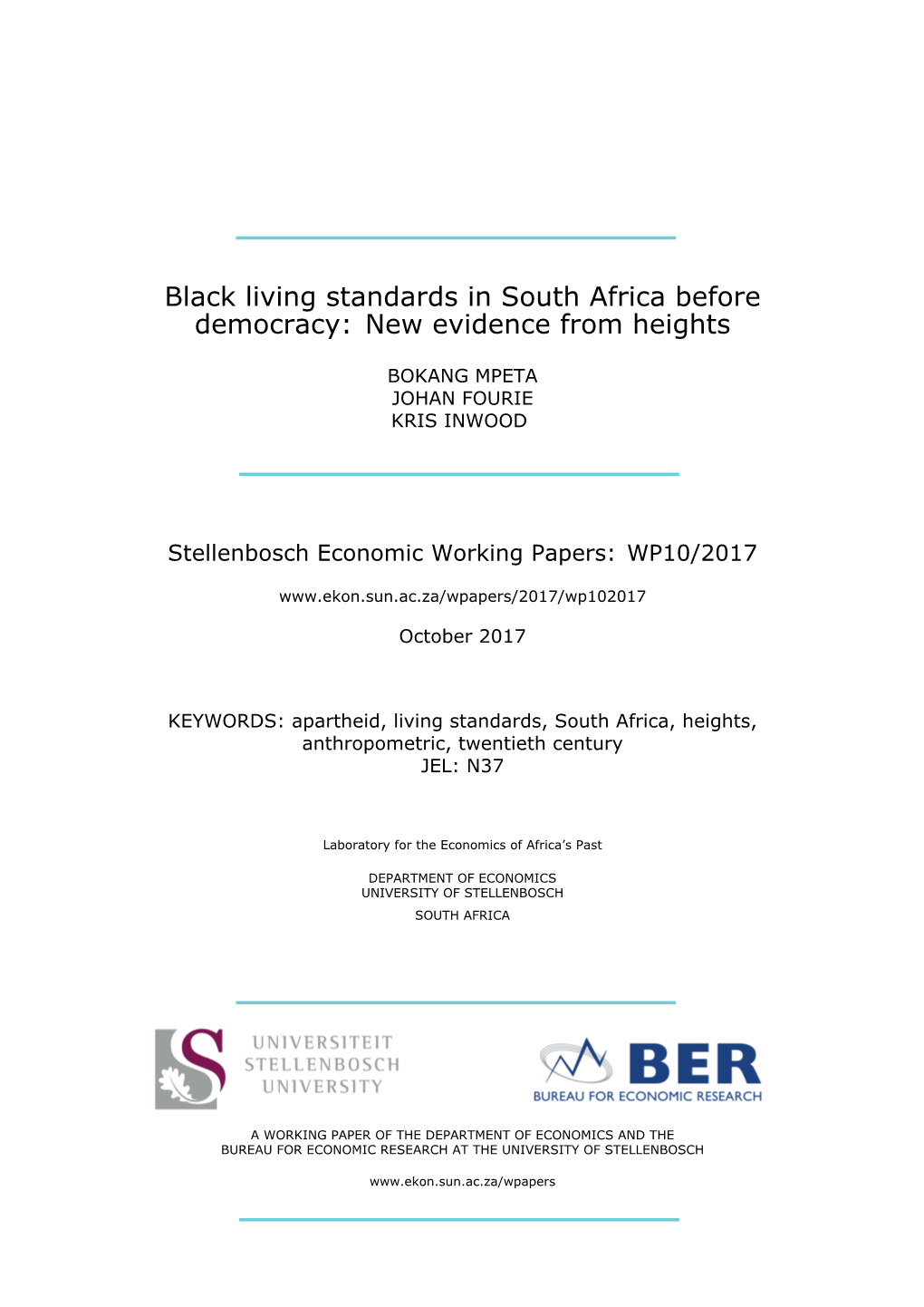 Black Living Standards in South Africa Before Democracy: New Evidence from Heights