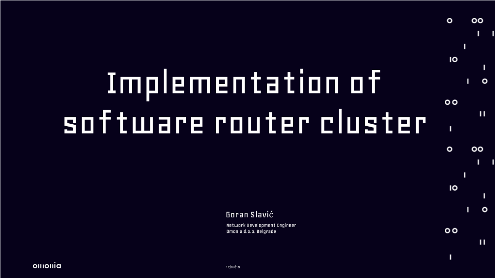 Implementation of Software Router Cluster