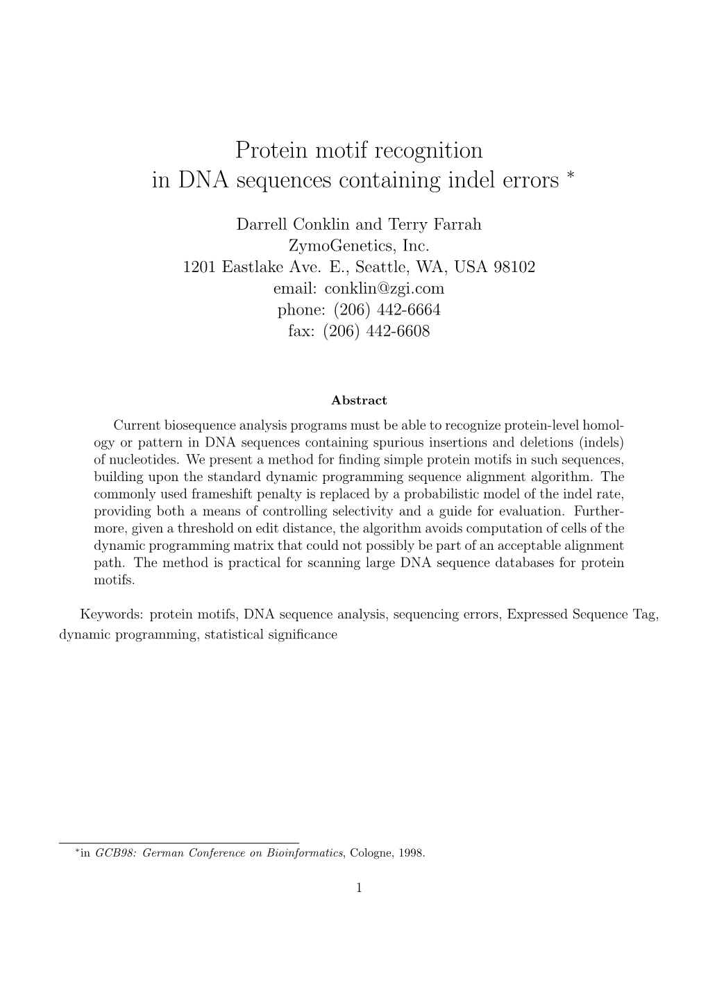 Protein Motif Recognition in DNA Sequences Containing Indel Errors ∗