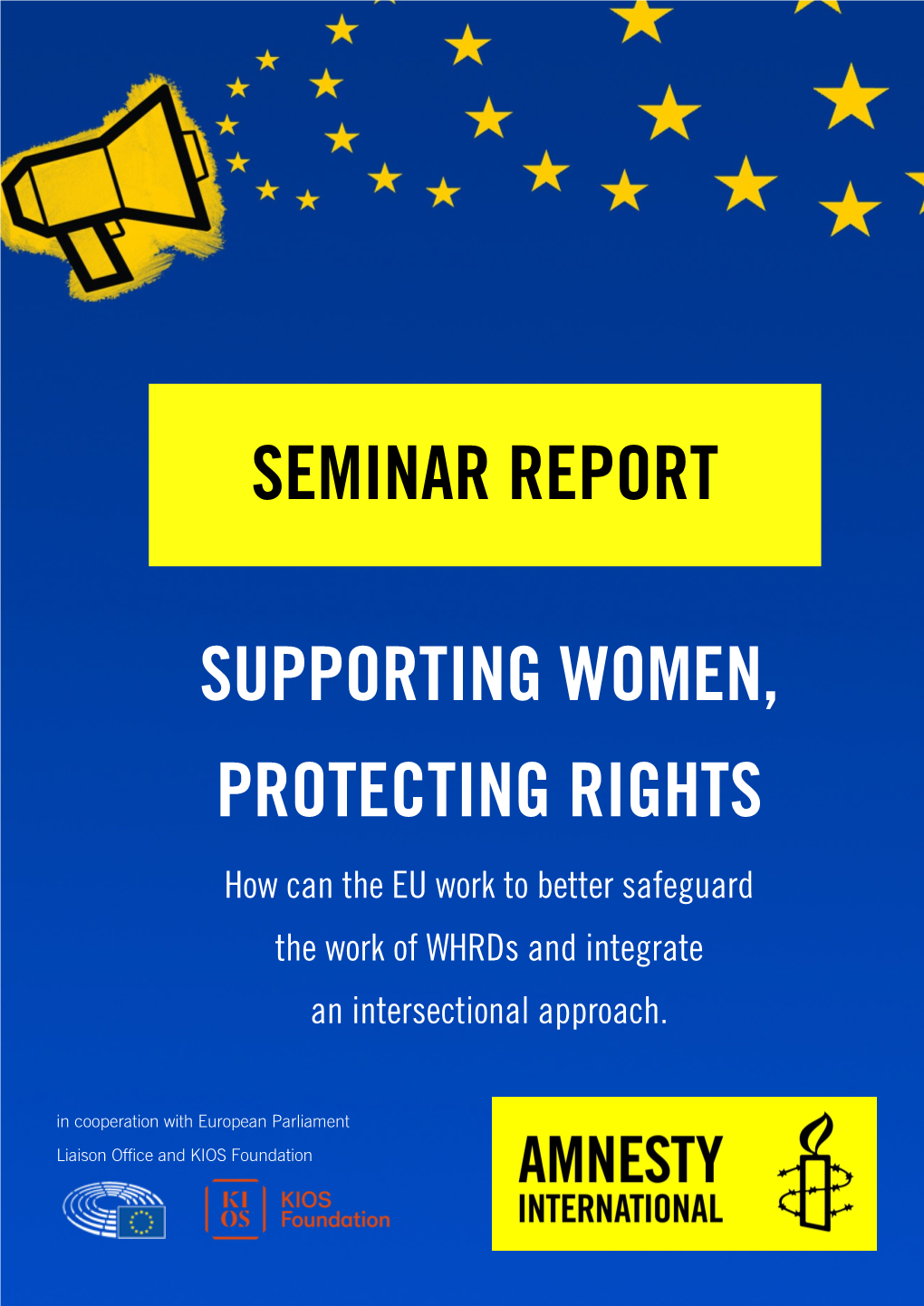 Supporting Women, Protecting Rights Seminar