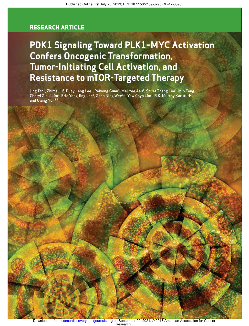 PDK1 Signaling Toward PLK1–MYC Activation Confers Oncogenic Transformation, Tumor-Initiating Cell Activation, and Resistance to Mtor-Targeted Therapy