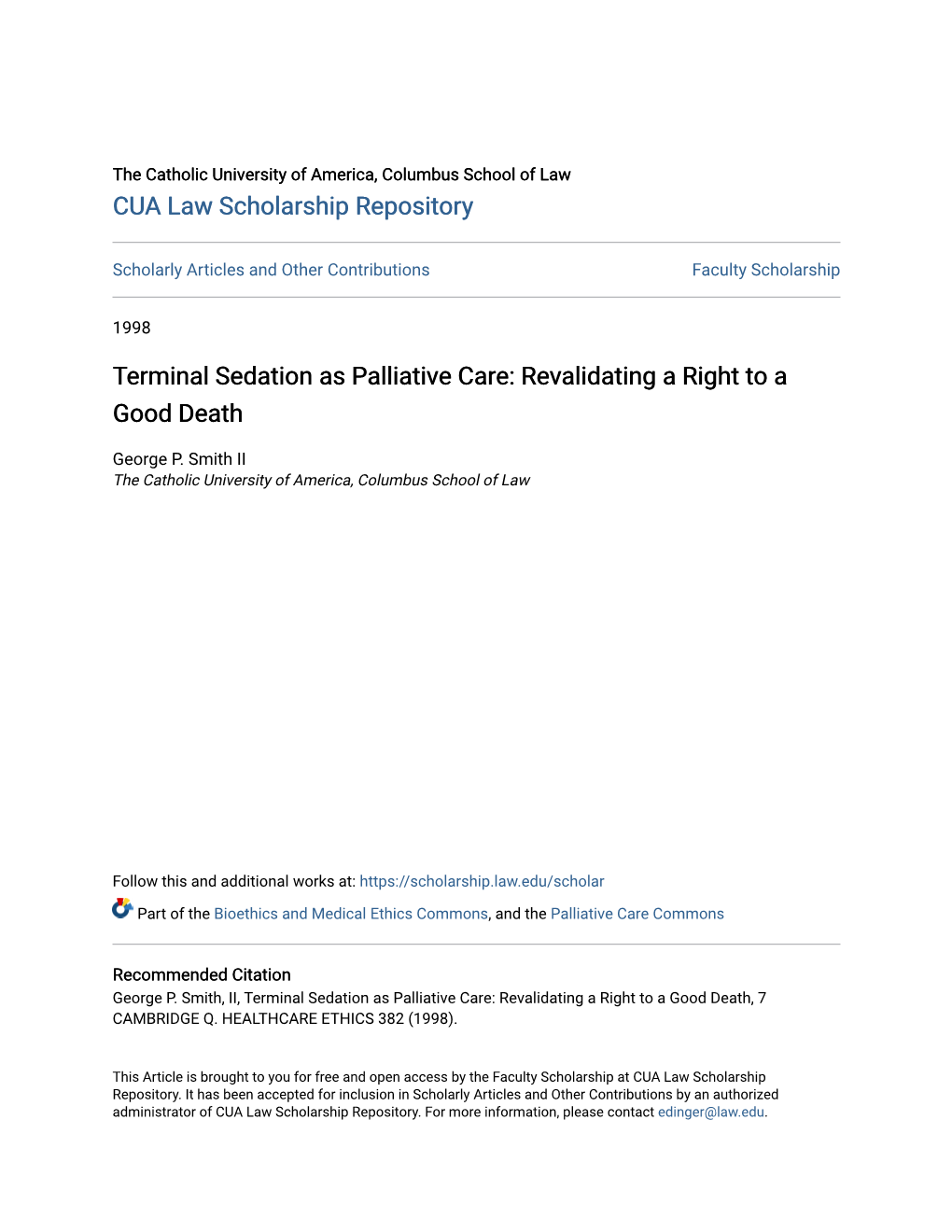 Terminal Sedation As Palliative Care: Revalidating a Right to a Good Death