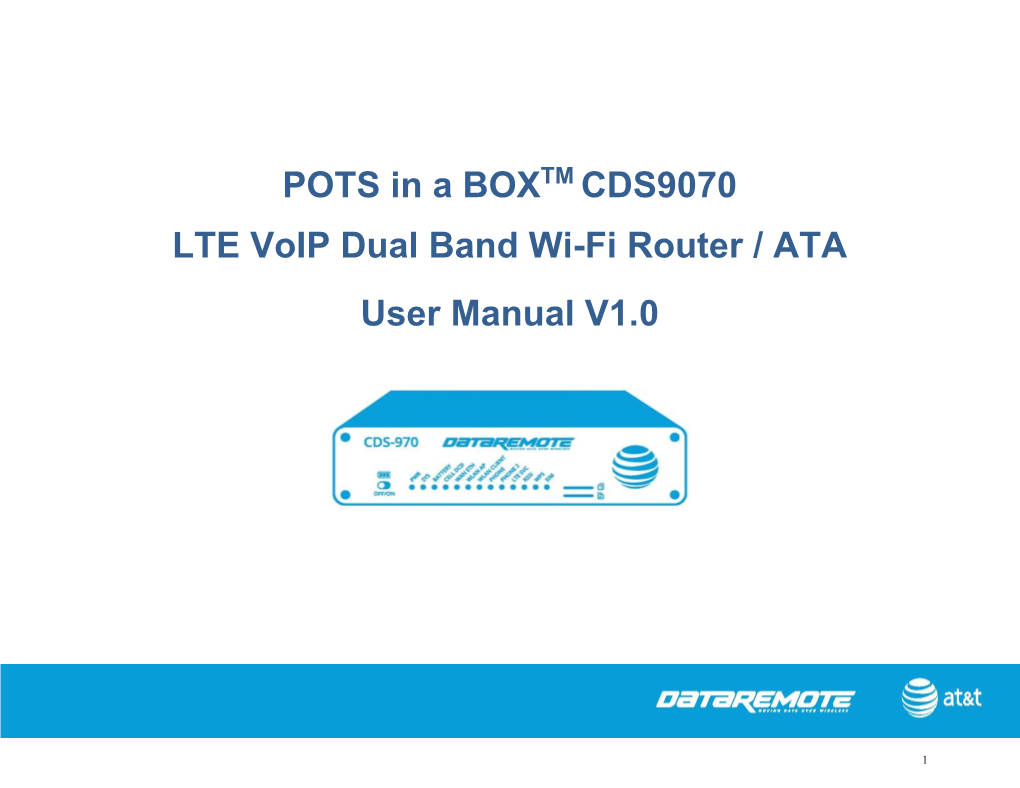 POTS in a BOX CDS9070 LTE Voip Dual Band Wi-Fi Router / ATA User
