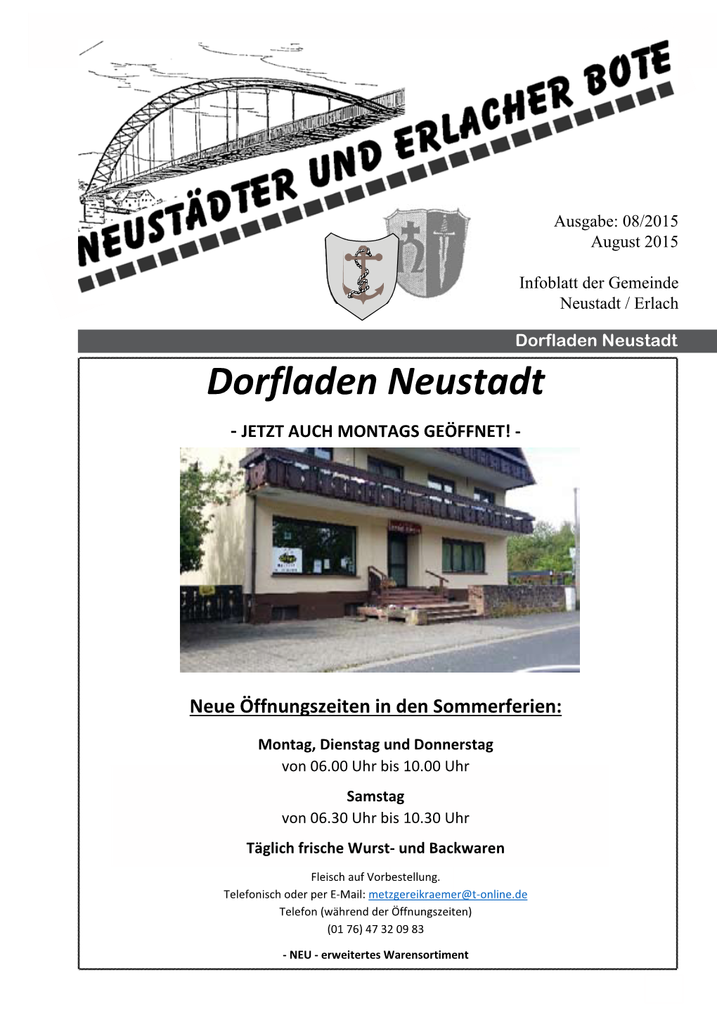 Dorfladen Neustadt Dorfladen Neustadt - JETZT AUCH MONTAGS GEÖFFNET!