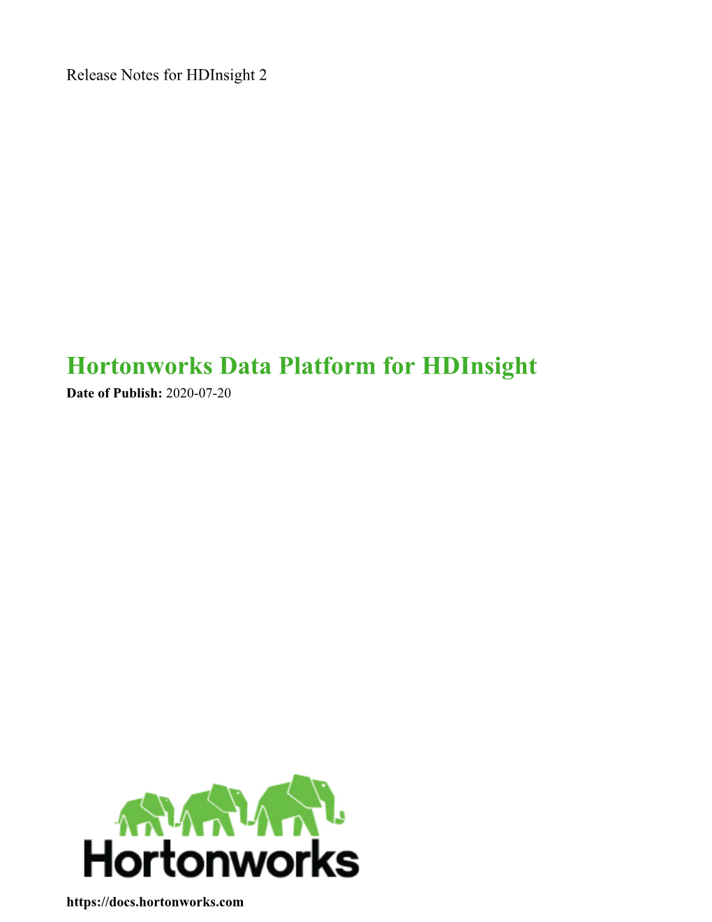 Hortonworks Data Platform for Hdinsight Date of Publish: 2020-07-20