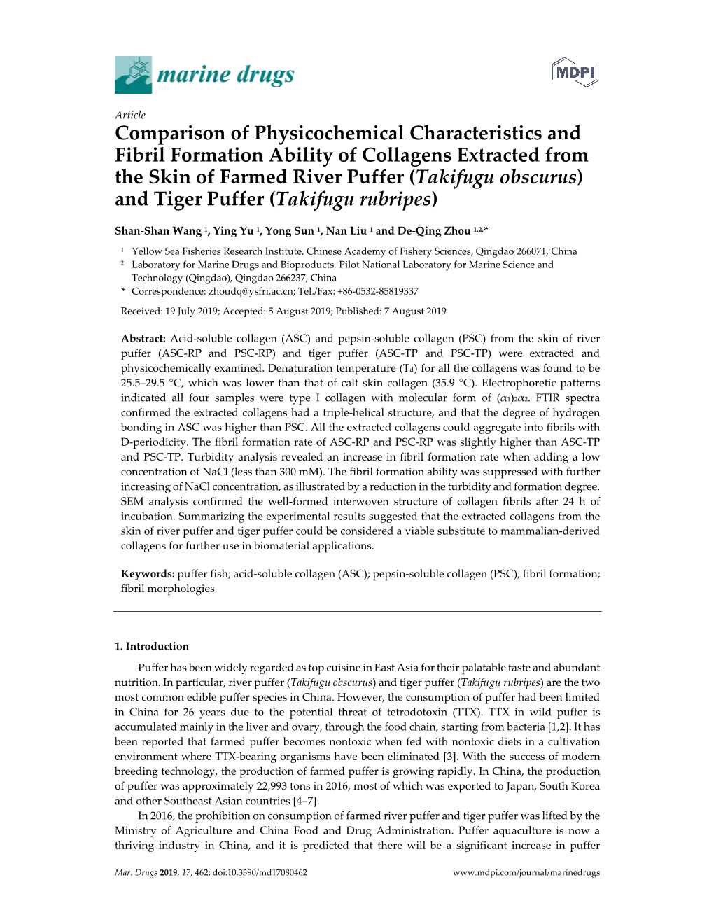 Comparison of Physicochemical Characteristics and Fibril Formation