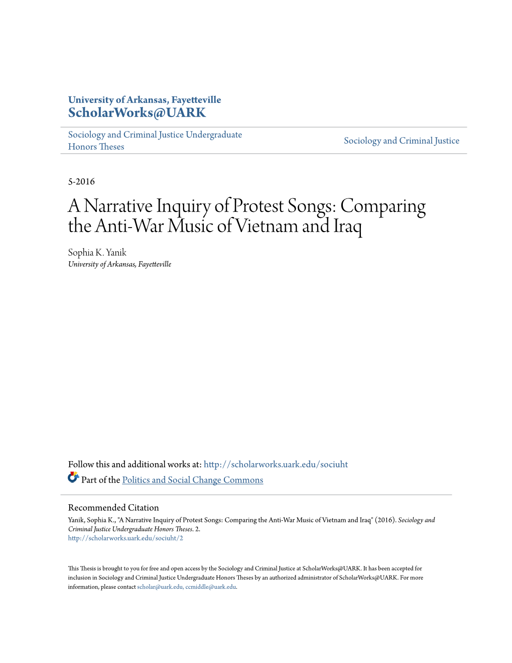 A Narrative Inquiry of Protest Songs: Comparing the Anti-War Music of Vietnam and Iraq Sophia K