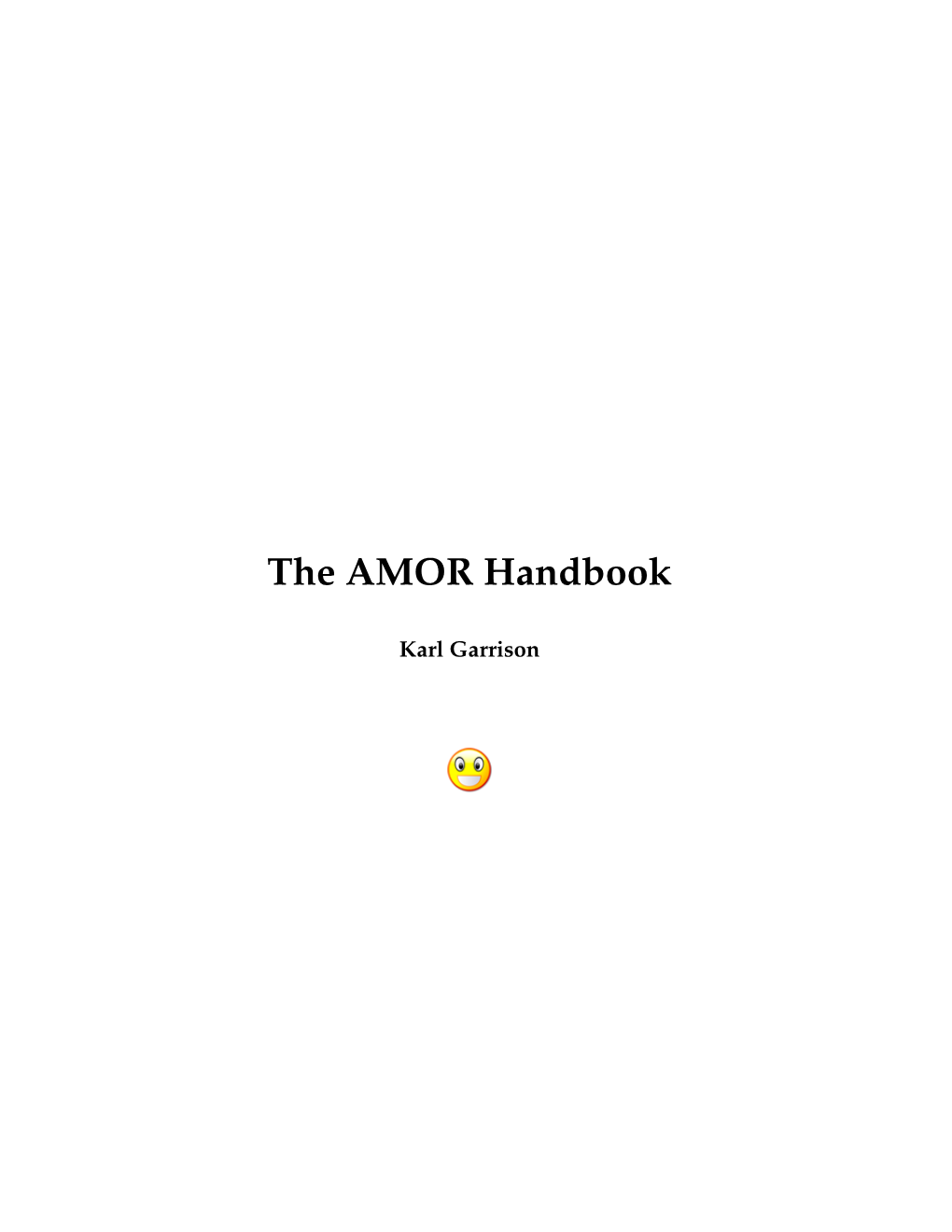 The AMOR Handbook