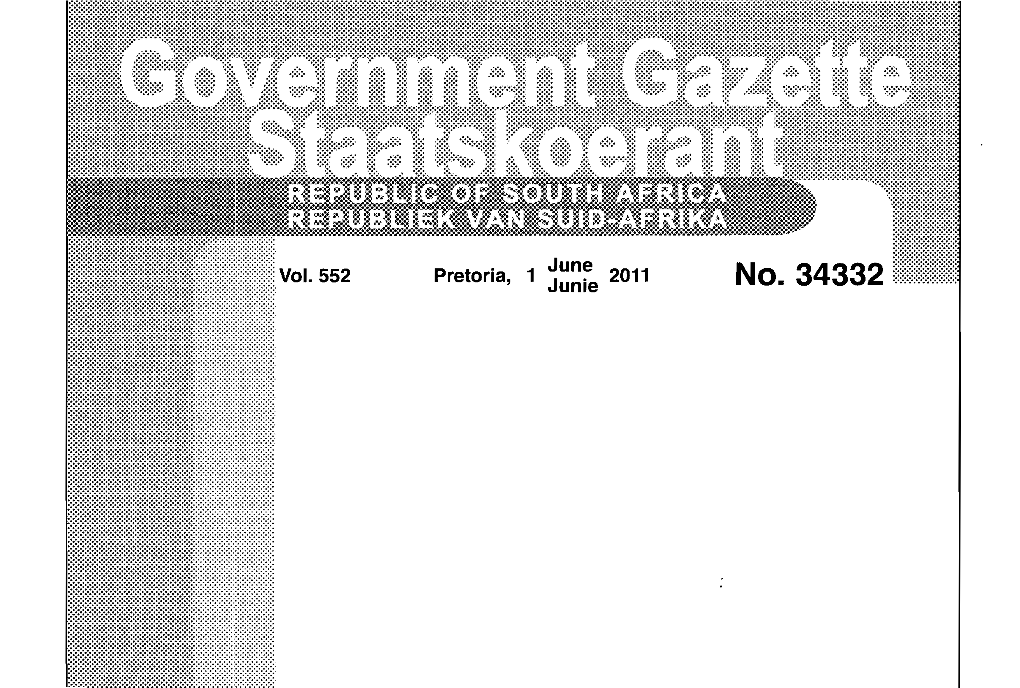 No. 34332 2 No.34332 GOVERNMENT GAZETTE, 1 JUNE 2011