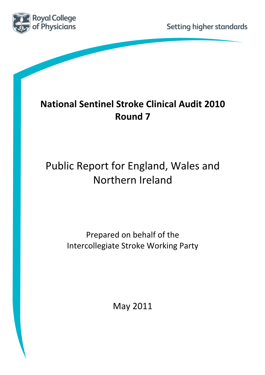 National Sentinel Stroke Clinical Audit 2010 Round 7
