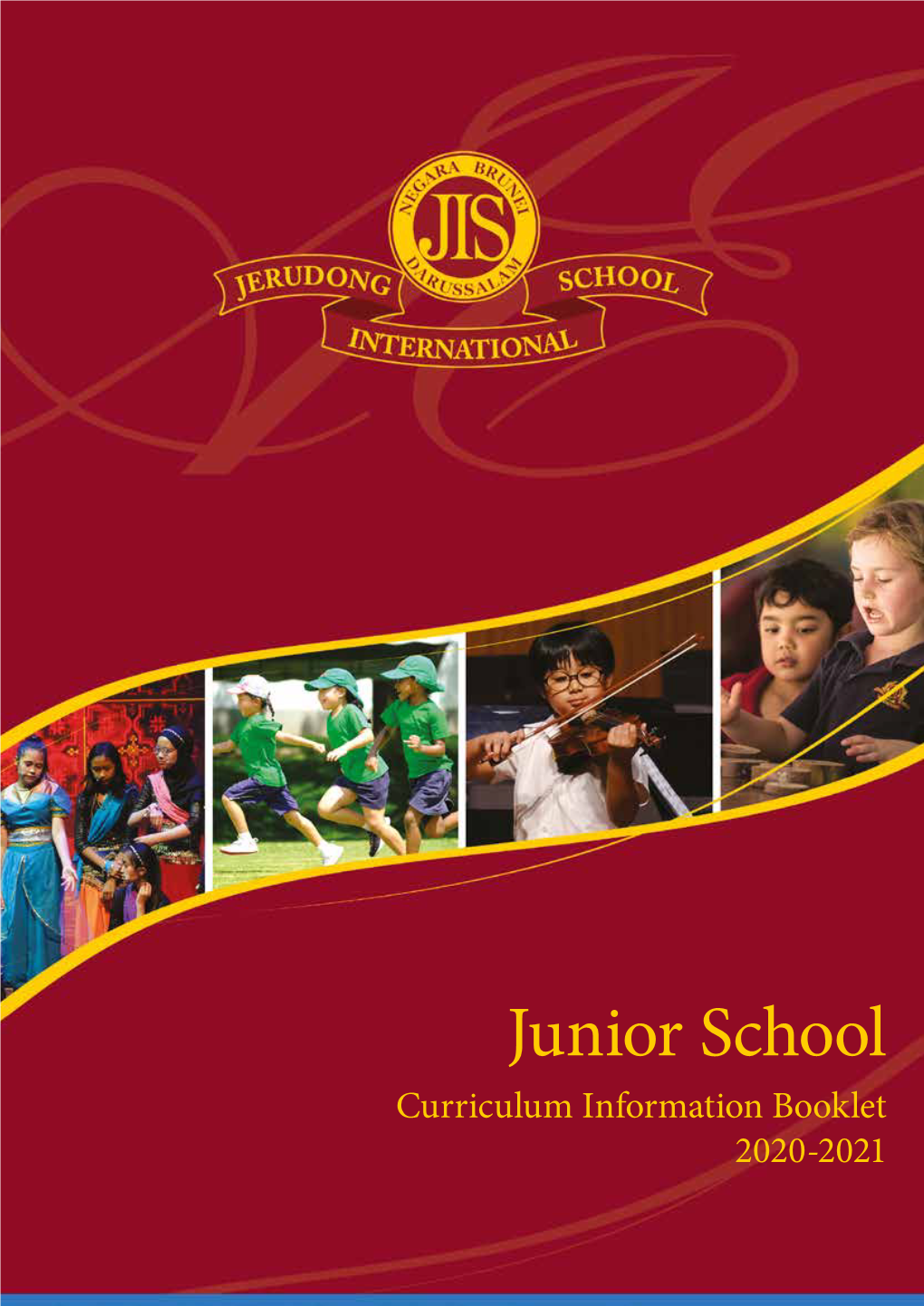 Junior School Curriculum Information Booklet 2020-2021