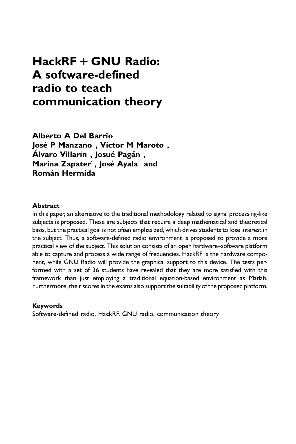 Hackrf + GNU Radio: a Software-Defined Radio to Teach Communication Theory