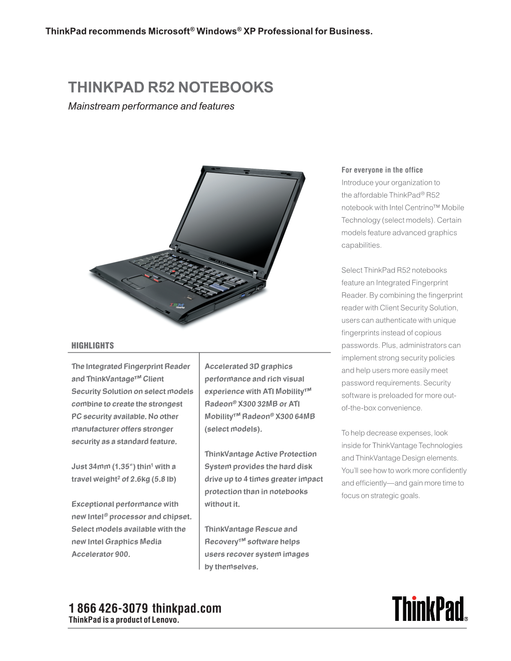 THINKPAD R52 NOTEBOOKS Mainstream Performance and Features