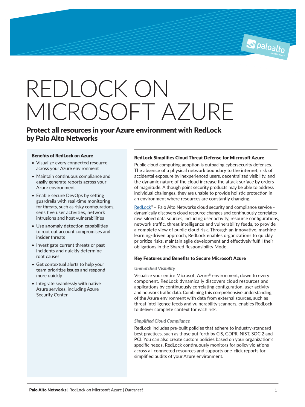 REDLOCK on MICROSOFT AZURE Protect All Resources in Your Azure Environment with Redlock by Palo Alto Networks