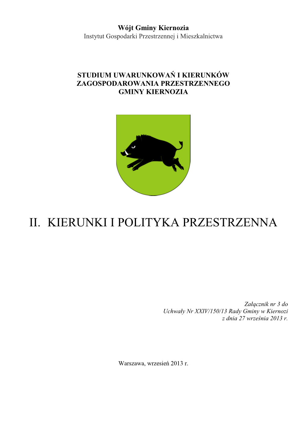 Studium Uwarunkowań I Kierunków Zagospodarowania Przestrzennego Gminy Kiernozia