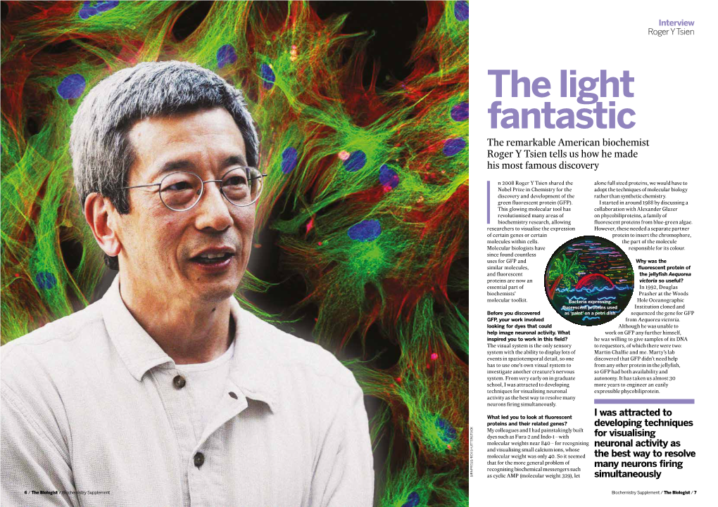 An Interview with the Nobel Prize-Winning Biochemist Roger Y Tsien