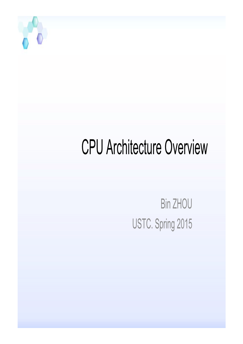 CPU Architecture Overview