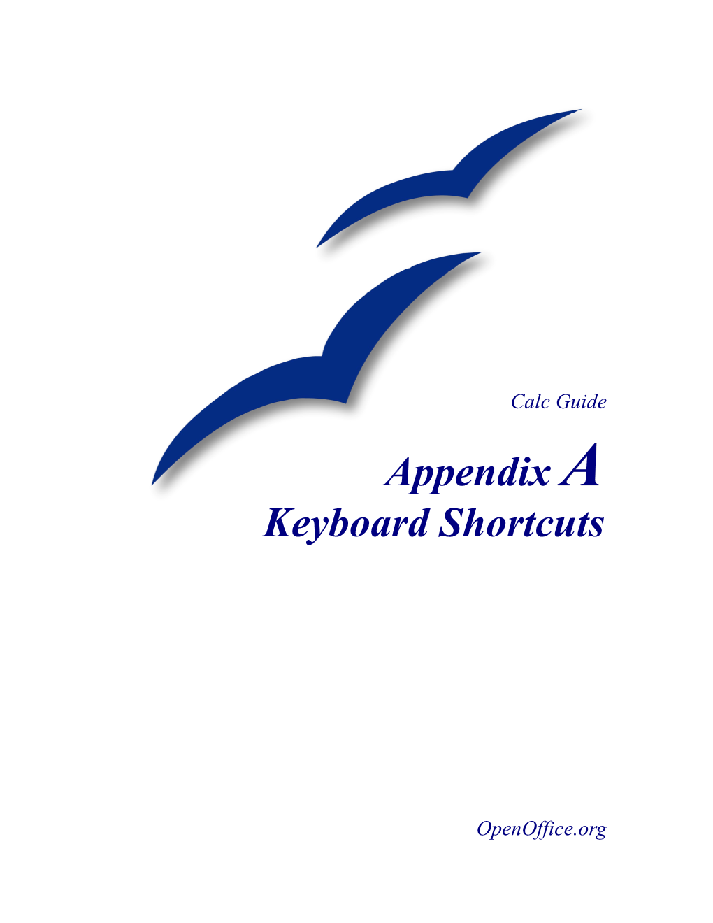 Appendix a Keyboard Shortcuts