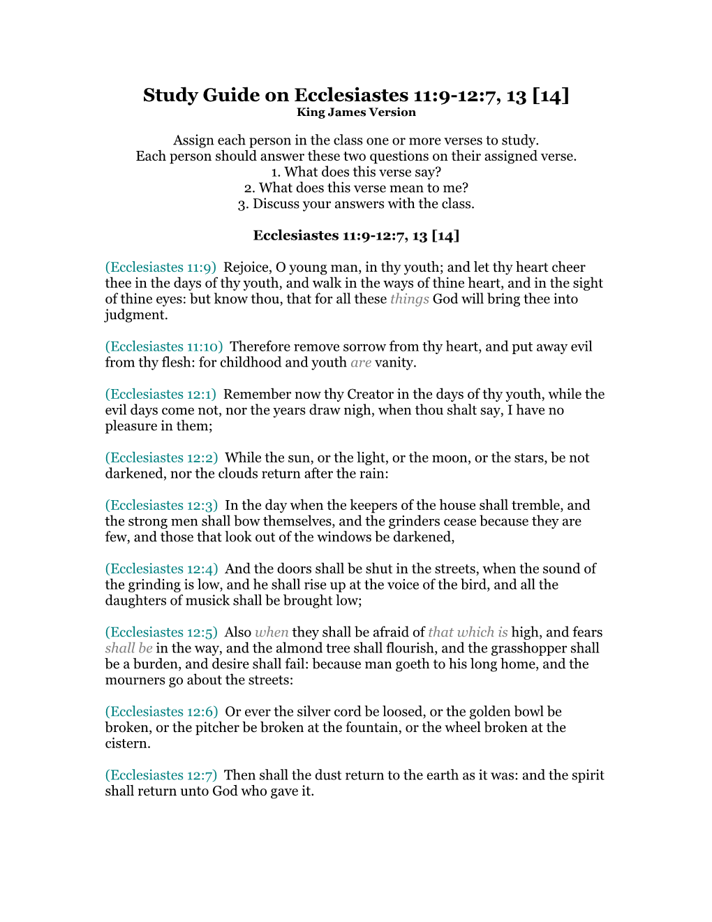 Study Guide on Ecclesiastes 11:9-12:7, 13 [14] King James Version