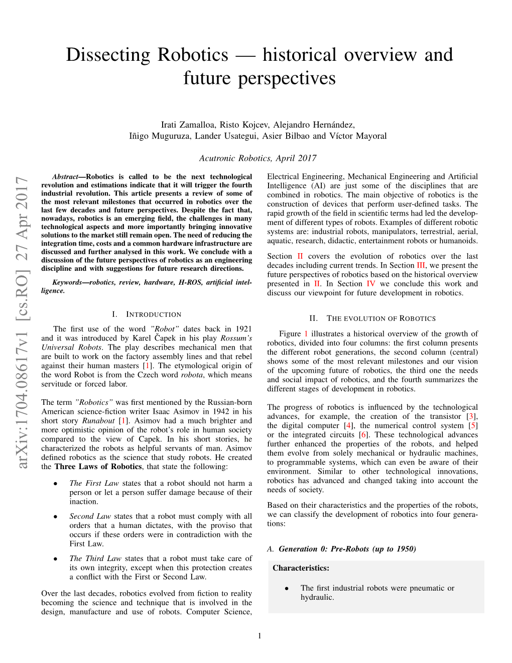 Dissecting Robotics — Historical Overview and Future Perspectives