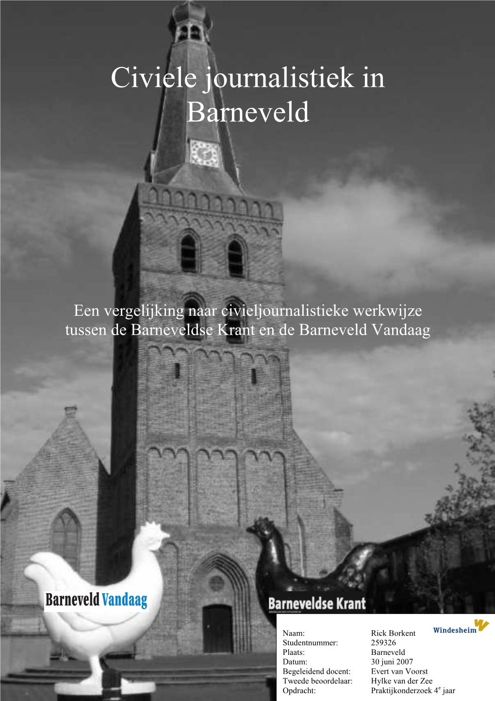 Civiele Journalistiek in Barneveld