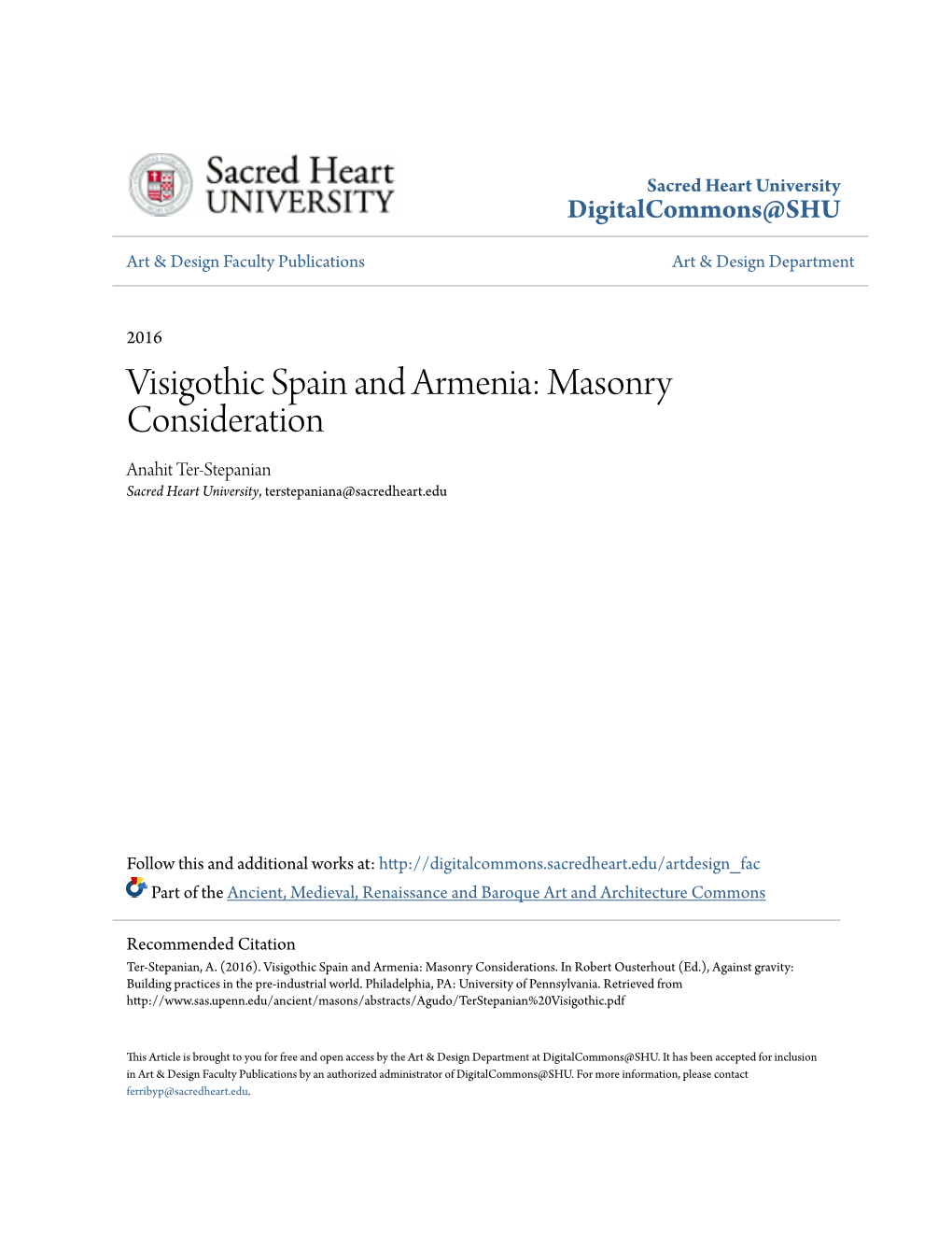 Visigothic Spain and Armenia: Masonry Consideration Anahit Ter-Stepanian Sacred Heart University, Terstepaniana@Sacredheart.Edu