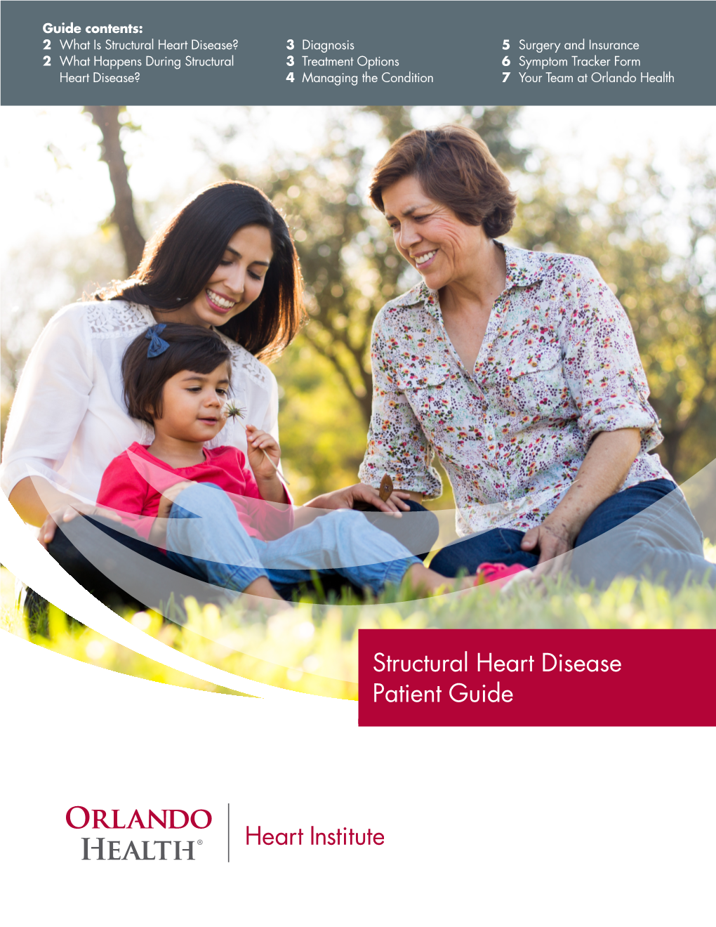 Structural Heart Disease Patient Guide Structural Heart Disease Patient Guide | 2
