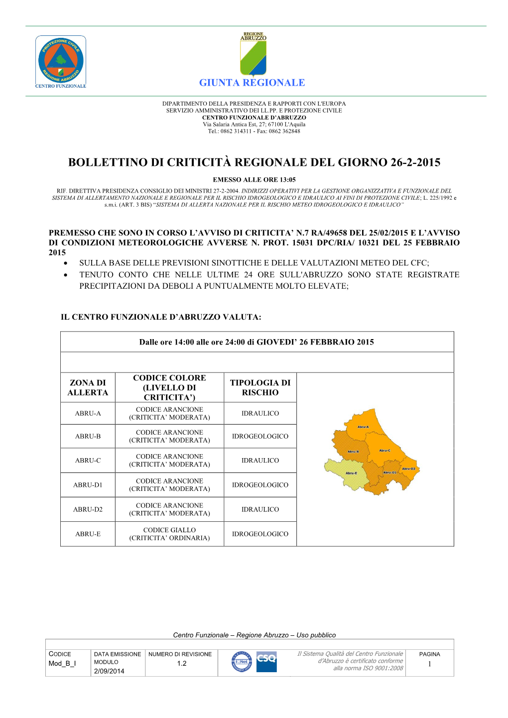 Bollettino Di Criticità Regionale Del Giorno 26-2-2015