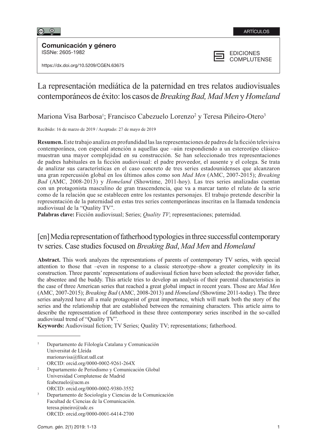 La Representación Mediática De La Paternidad En Tres Relatos Audiovisuales Contemporáneos De Éxito: Los Casos De Breaking Bad, Mad Men Y Homeland