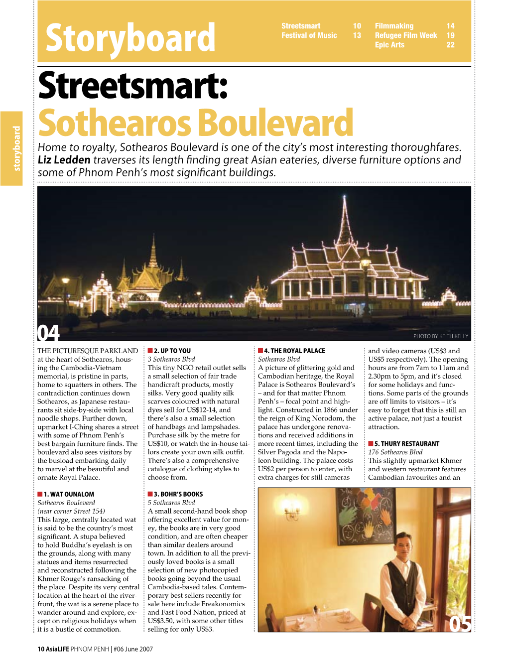 Storyboard Epic Arts 22 Streetsmart: Sothearos Boulevard Home to Royalty, Sothearos Boulevard Is One of the City’S Most Interesting Thoroughfares
