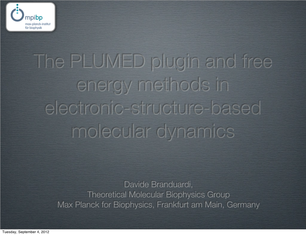 The PLUMED Plugin and Free Energy Methods in Electronic-Structure-Based Molecular Dynamics