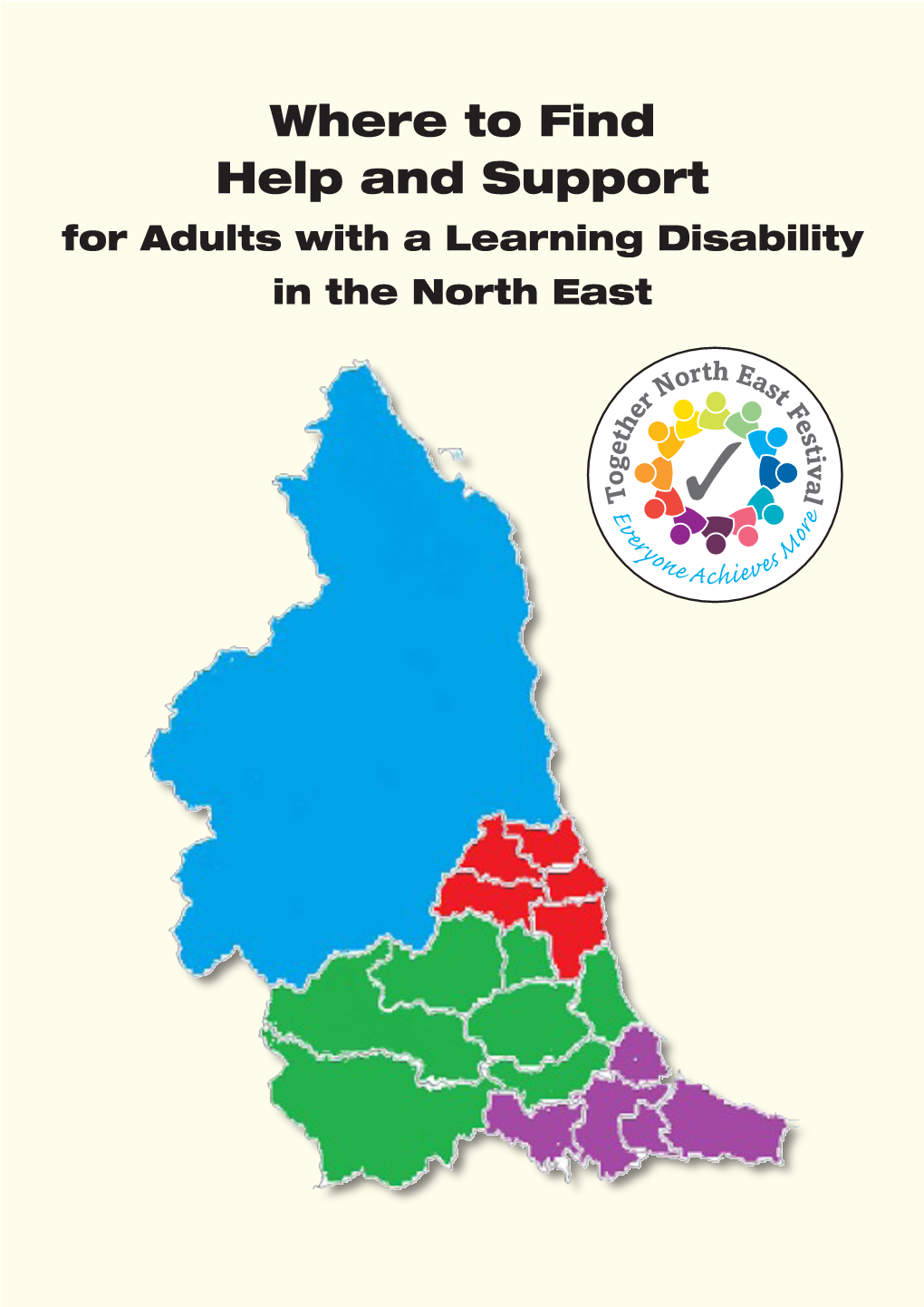 Where to Find Help and Support for Adults with a Learning Disability in the North East Information About
