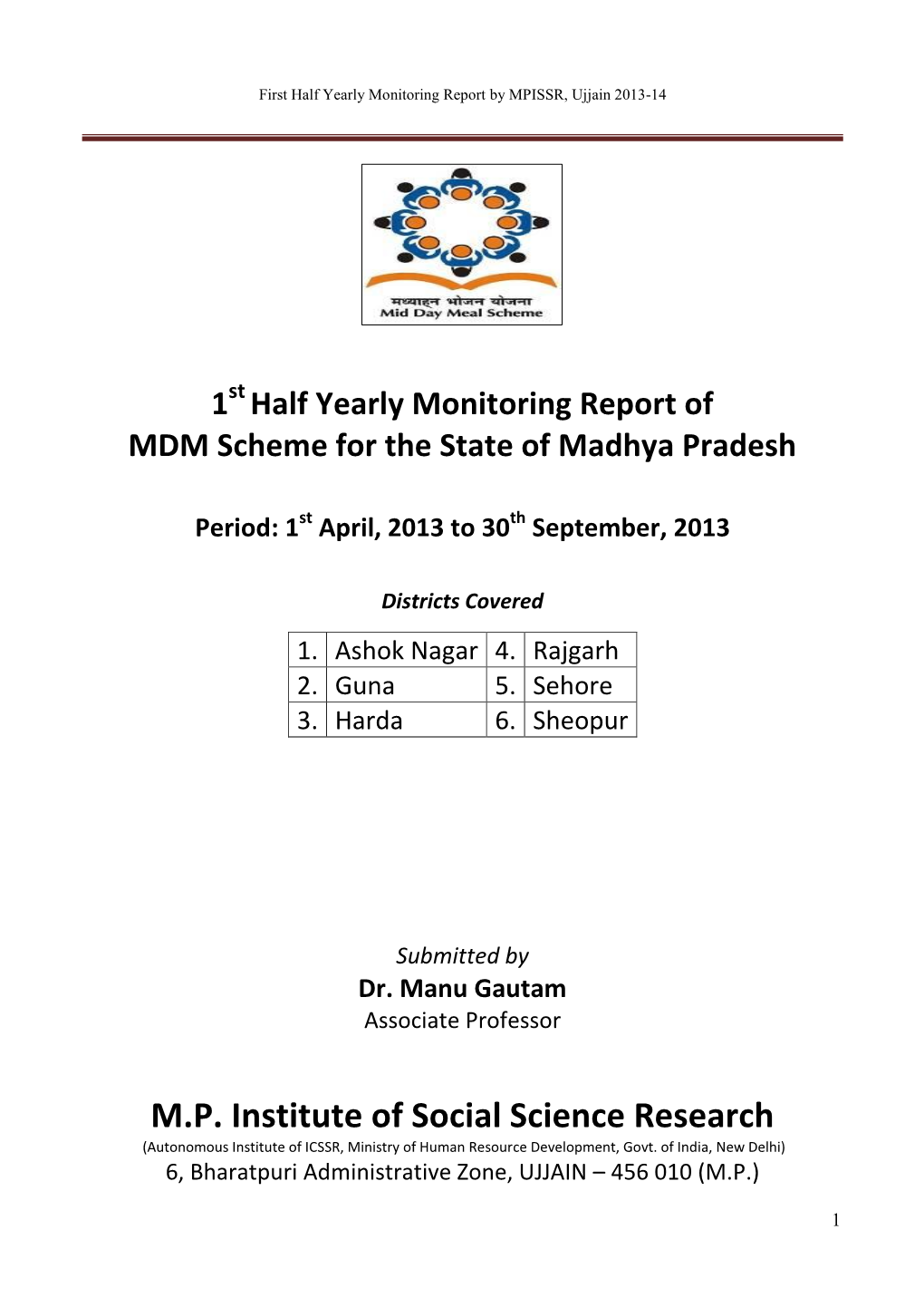 First Half Yearly Monitoring Report by MPISSR, Ujjain 2013-14