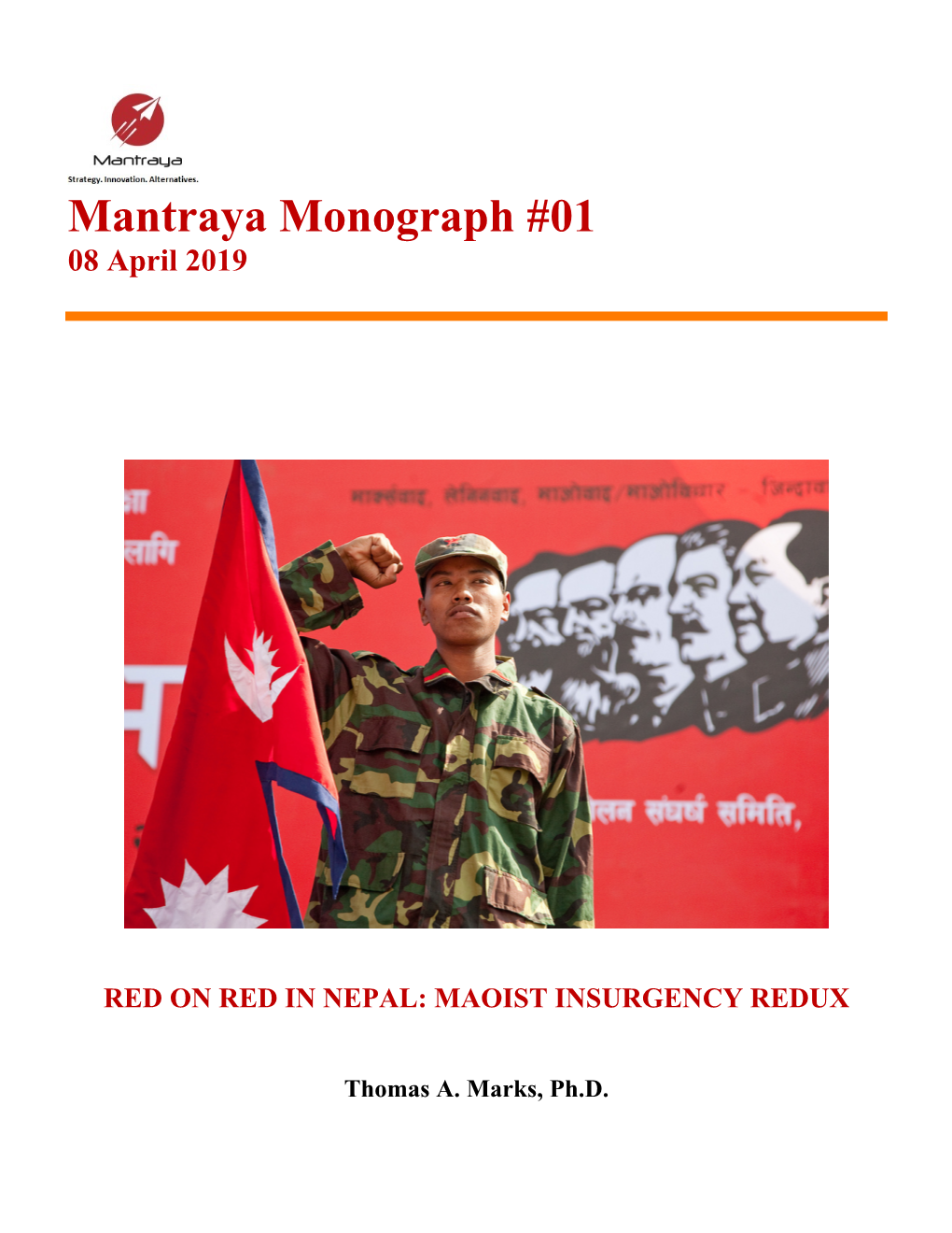 Mantraya Monograph #01 08 April 2019
