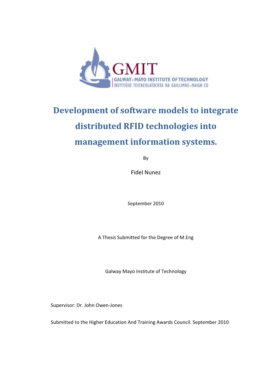 Development of Software Models to Integrate Distributed RFID Technologies Into Management Information Systems