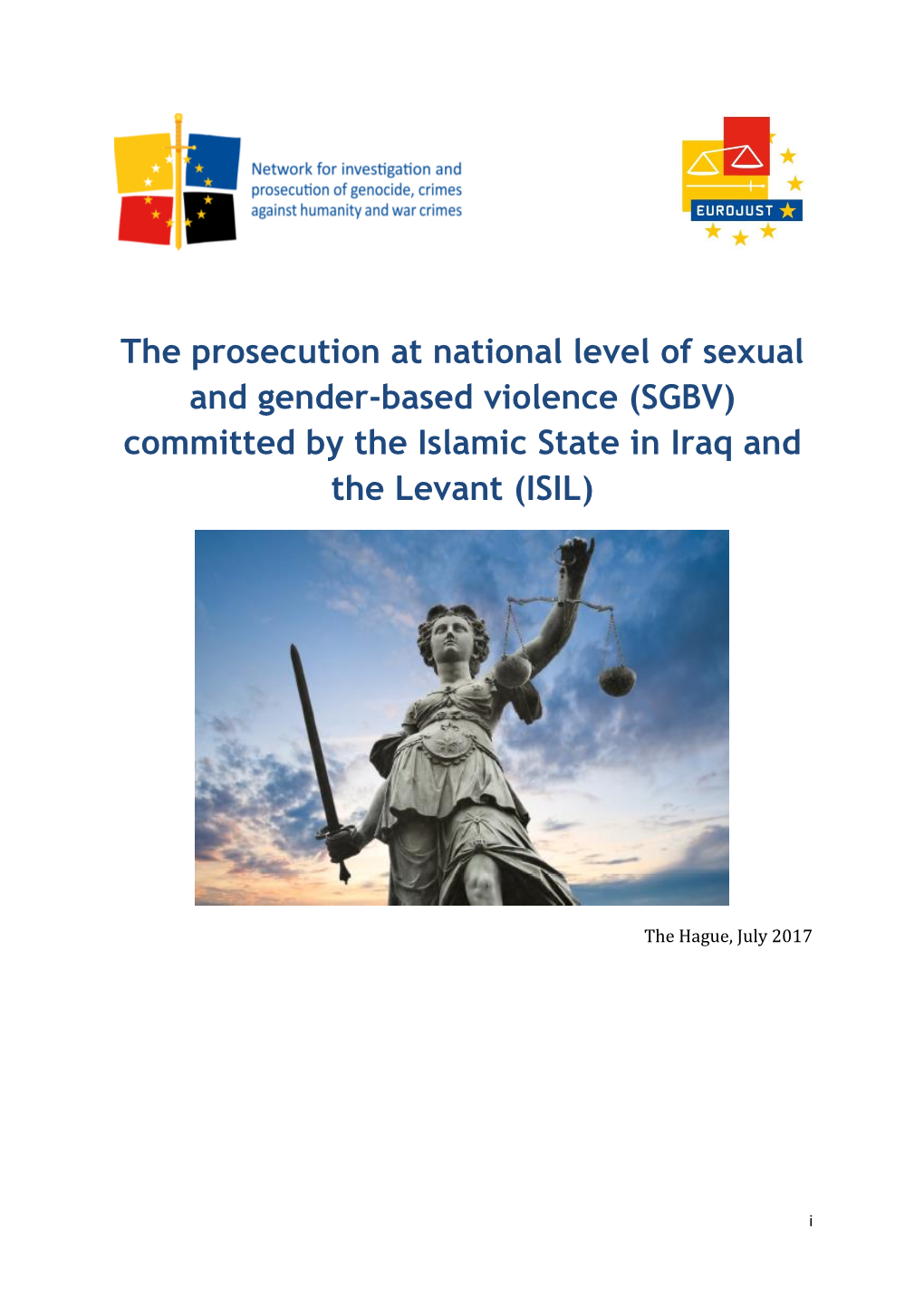 The Prosecution at National Level of Sexual and Gender-Based Violence (SGBV) Committed by the Islamic State in Iraq and the Levant (ISIL)