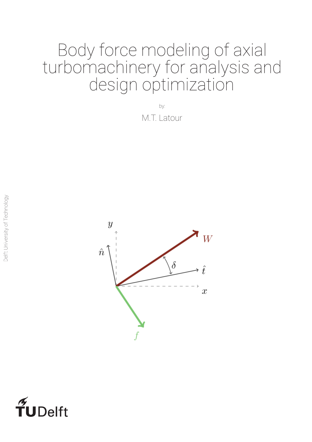 Body Force Modeling of Axial Turbomachinery for Analysis and Design Optimization