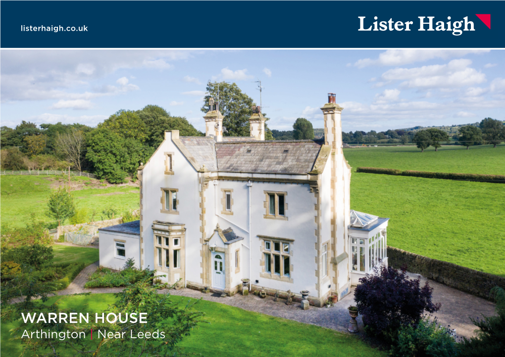 WARREN HOUSE Arthington | Near Leeds WARREN HOUSE Warren Lane, Arthington, Otley, LS21 1NY