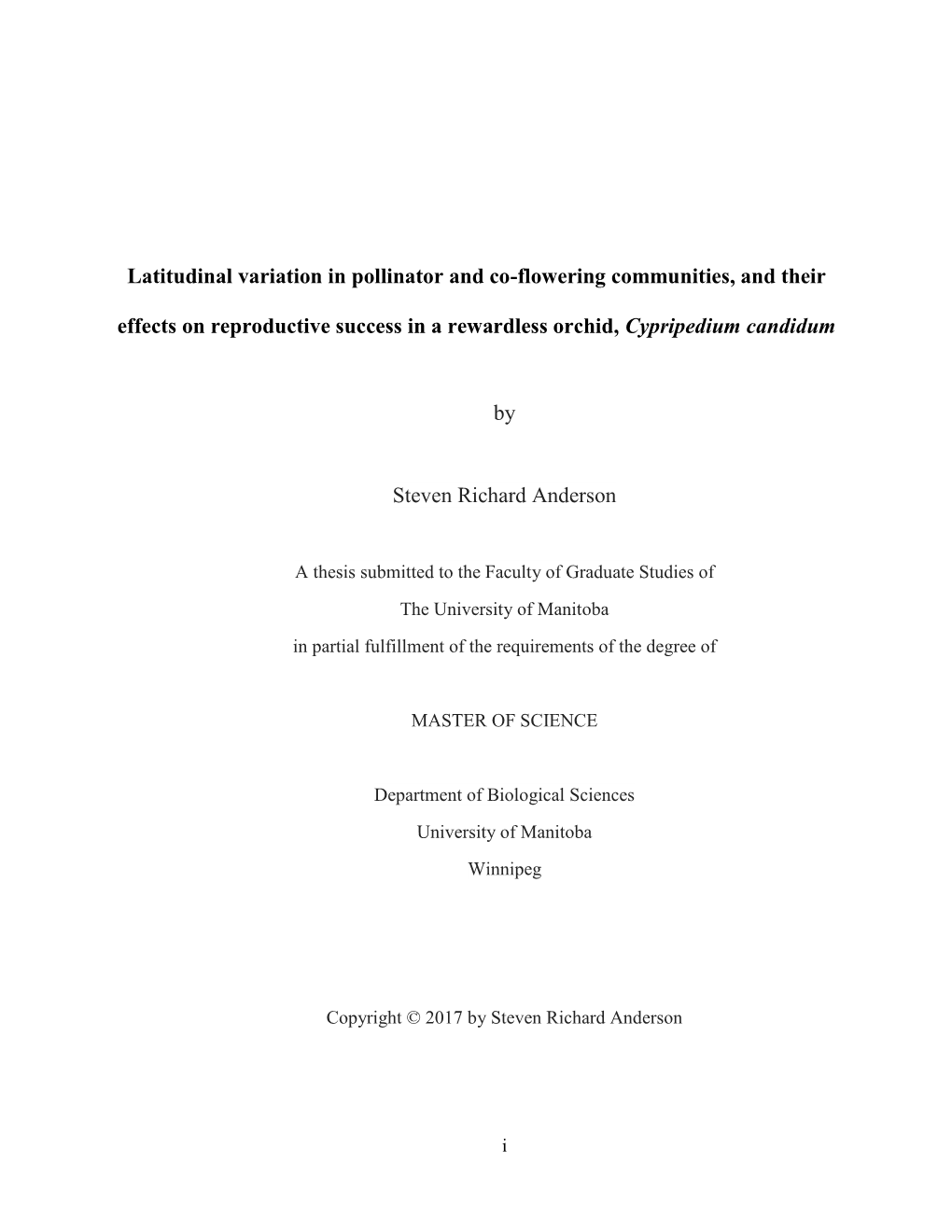 Latitudinal Variation in Pollinator and Co-Flowering Communities, and Their Effects on Reproductive Success in a Rewardless Orchid, Cypripedium Candidum