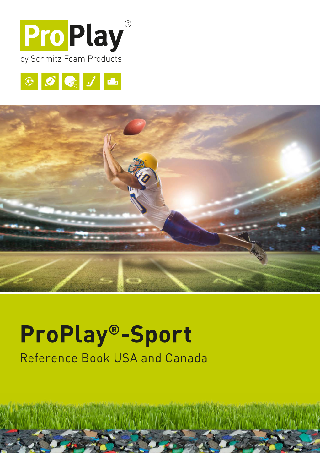 Proplay®-Sport Reference Book USA and Canada ® by Schmitz Foam Products