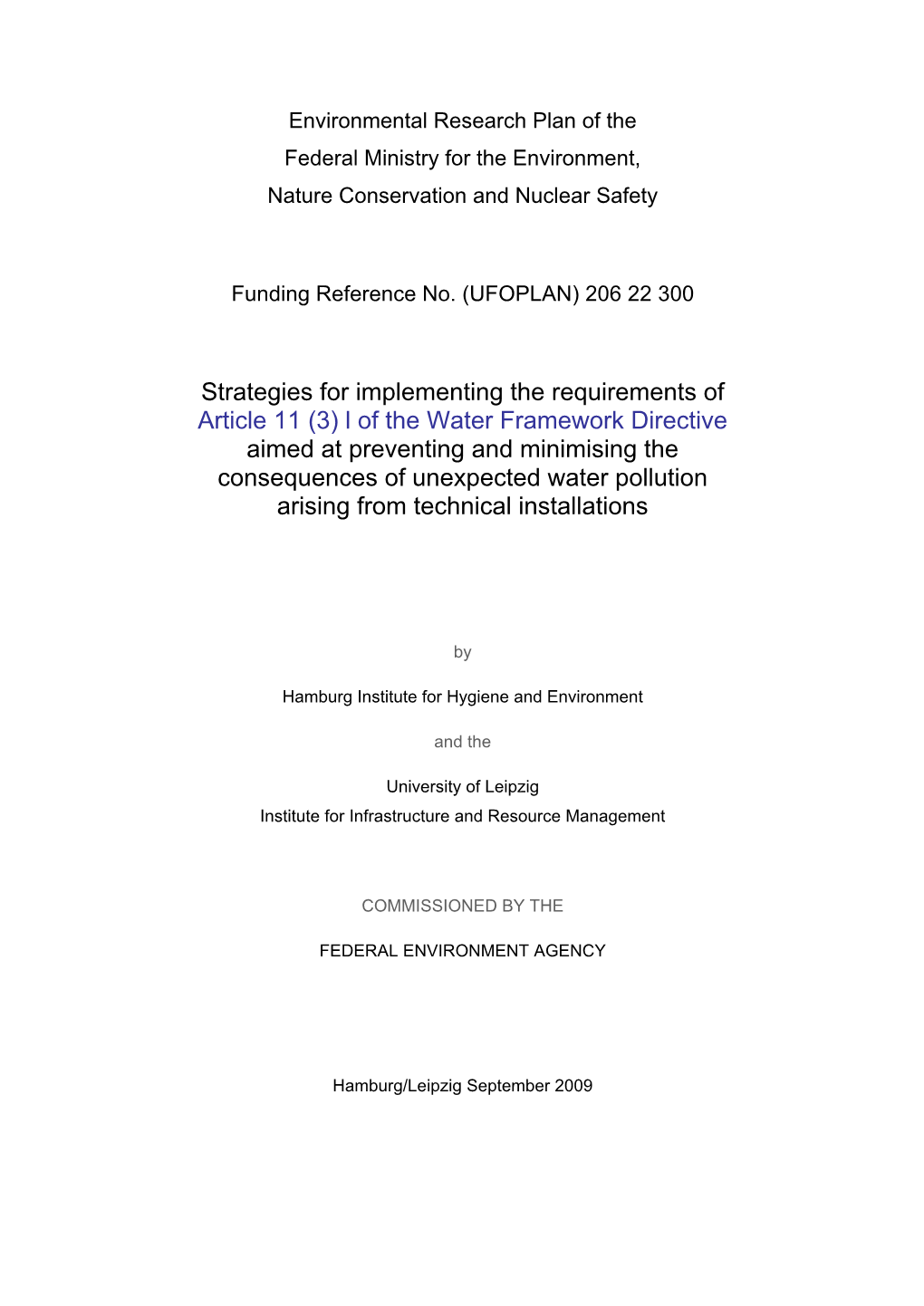 (3) L of the Water Framework Directive Aimed at Preventing and Minimising the Consequences of Unexpected Water Pollution Arising from Technical Installations