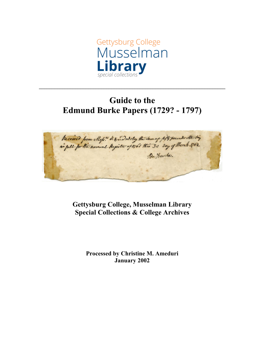 MS - 016: Edmund Burke Papers (1729? - 1797) (1 Box, .27 Cubic Feet)