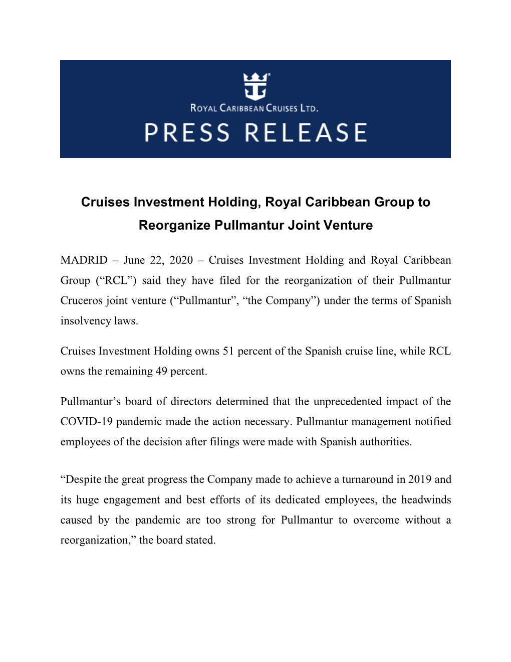 Cruises Investment Holding, Royal Caribbean Group to Reorganize Pullmantur Joint Venture