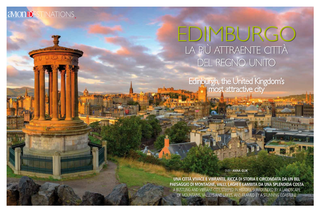 La Più Attraente Città Del Regno Unito Edinburgh, the United Kingdom’S Most Attractive City