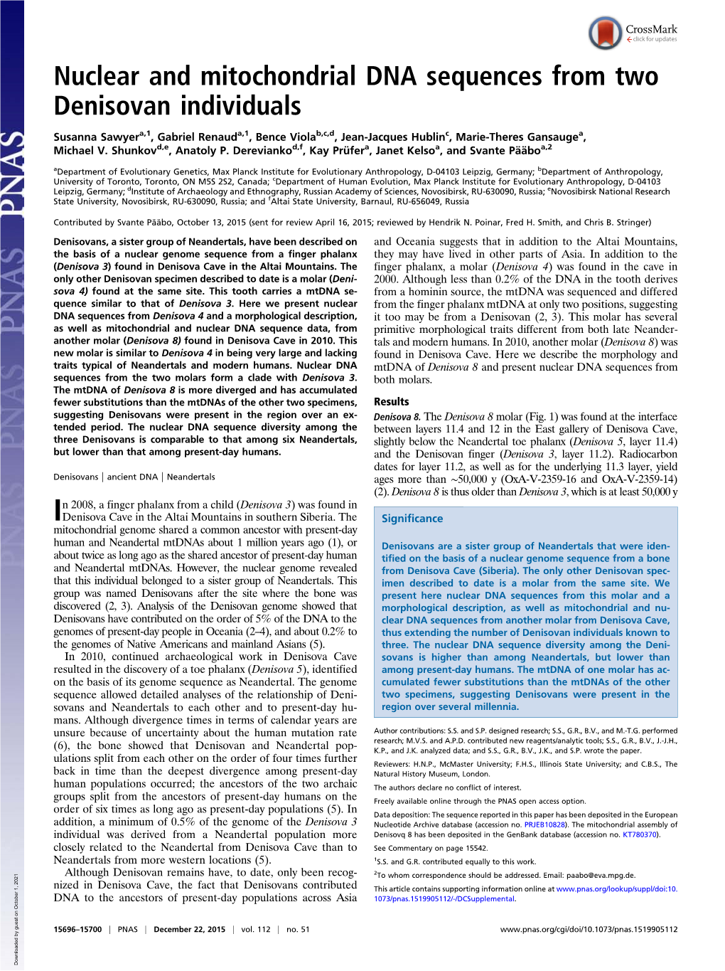 Nuclear and Mitochondrial DNA Sequences from Two Denisovan Individuals