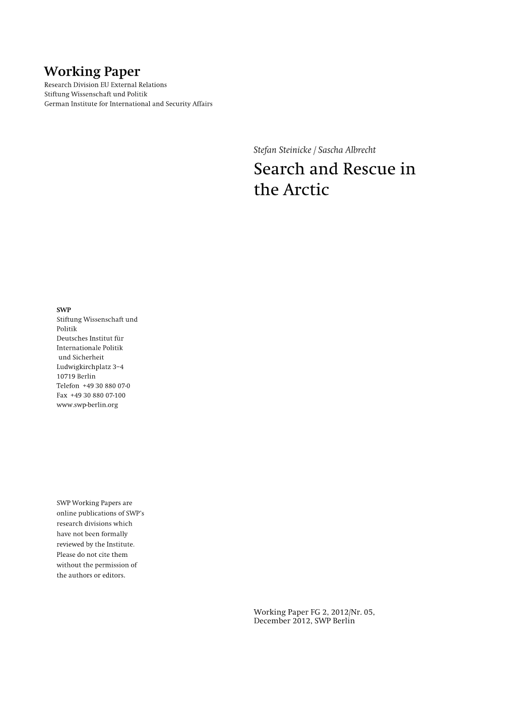 Search and Rescue in the Arctic